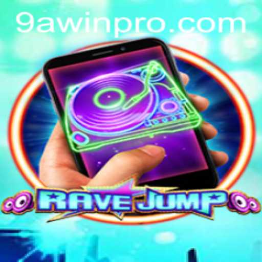 Exploring the Exciting World of RaveJumpmobile: How to Master the 9A WIN Strategy